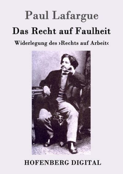 das recht auf faulheit widerlegung ebook Reader