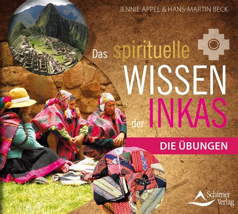 das spirituelle wissen inkas meditationen Reader