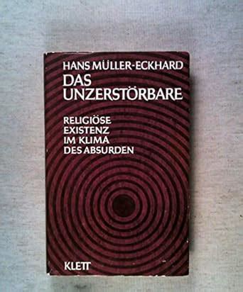 das unzerstrbare rligise existenz im klima des absurden Reader