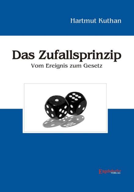 das zufallsprinzip vom ereignis gesetz ebook PDF