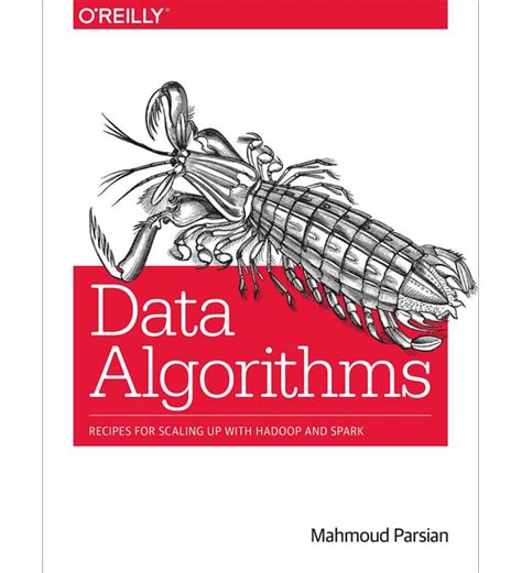 data algorithms recipes for scaling up with hadoop and spark Kindle Editon
