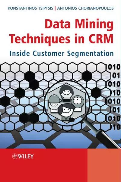 data mining techniques in crm inside customer segmentation Kindle Editon