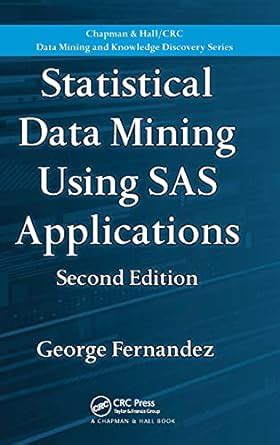 data mining using sas applications chapman and hall or crc data mining and knowledge discovery series Doc