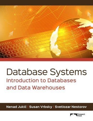 database systems introduction to databases and data warehouses Kindle Editon