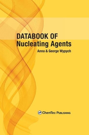 databook nucleating agents anna wypych Kindle Editon