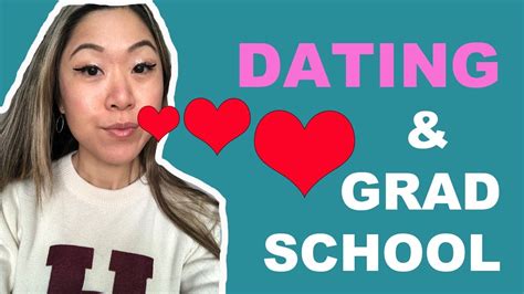 dating in grad school
