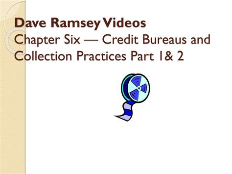 dave ramsey chapter 6 credit bureaus and collection practices workbook answers Reader