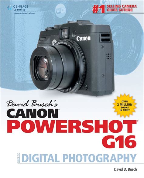 david buschs canon powershot g16 guide to digital photography Doc