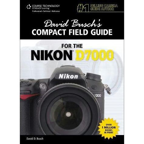 david buschs compact field guide for the nikon d7000 david buschs digital photography guides Doc