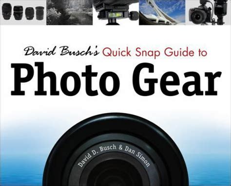 david buschs quick snap guide to photo gear Doc