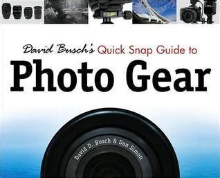 david buschs quick snap guide to photo gear Doc