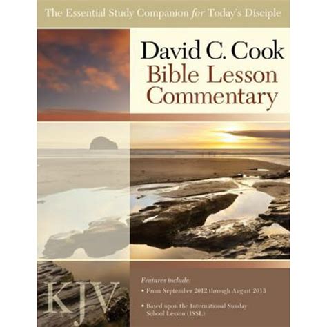 david c cooks kjv bible lesson commentary 2009 10 the essential study companion for every disciple david c PDF