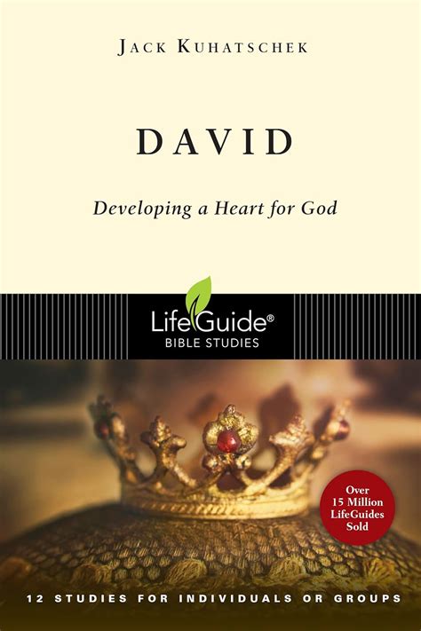 david developing a heart for god lifeguide bible studies Reader