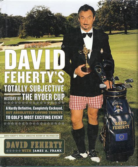 david fehertys totally subjective history of the ryder cup PDF