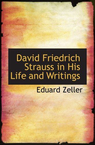 david friedrich strauss life writings Kindle Editon