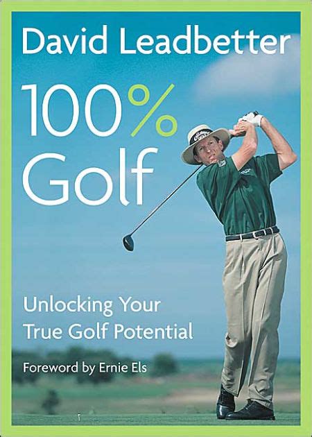 david leadbetter 100percent golf unlocking your true golf potential Epub