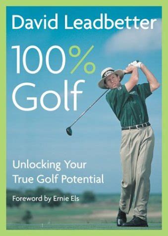 david leadbetter 100percent golf unlocking your true golf potential Epub