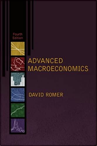 david romer advanced macroeconomics 4th edition solution Kindle Editon
