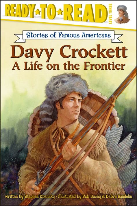 davy crockett a life on the frontier ready to read sofa Kindle Editon