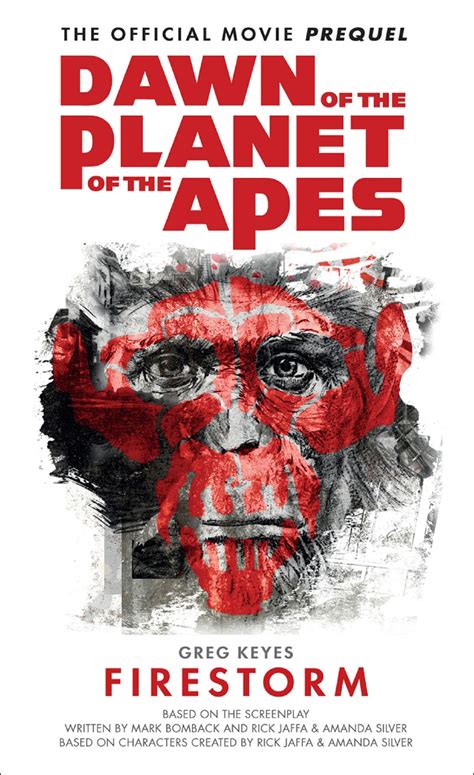 dawn of the planet of the apes firestorm Kindle Editon