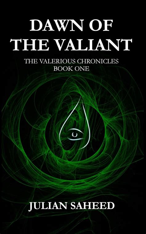 dawn of the valiant the valerious chronicles volume 1 PDF