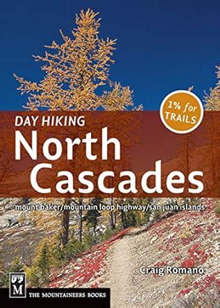 day hiking north cascades mount baker mountain loop highway san juan islands PDF