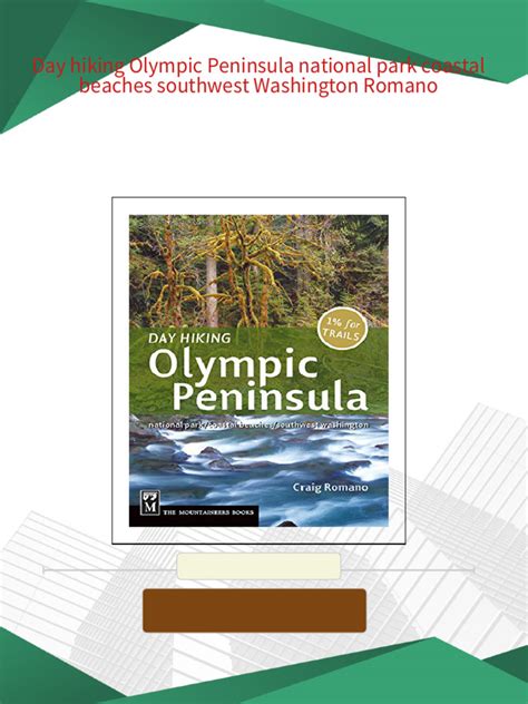 day hiking olympic peninsula national park or coastal beaches or southwest washington done in a day PDF