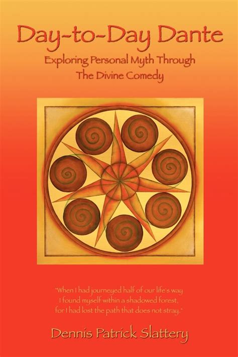 day to day dante exploring personal myth through the divine comedy Kindle Editon