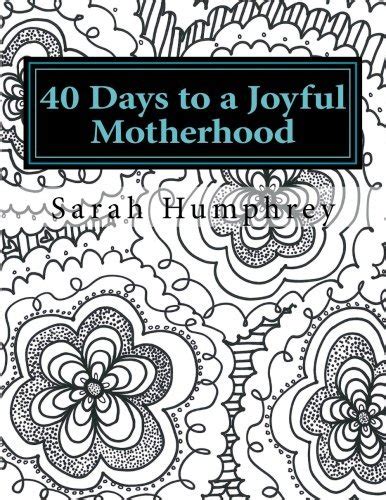 days joyful motherhood prayerful postpartum Kindle Editon