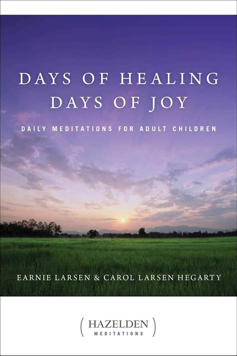 days of healing days of joy daily meditations for adult children PDF