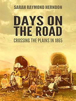days road crossing raymond herndon Ebook PDF