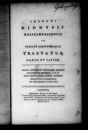 de Dionysii Halicarnassensis Scriptis Rhetoricis Dissertatio Philologica... Kindle Editon