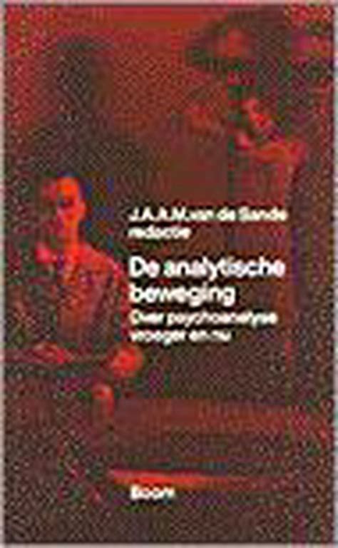 de analytische beweging over psychoanalyse vroeger en nu Reader