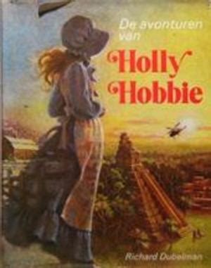 de avonturen van holly bobbie een klassiek kinderboek Kindle Editon