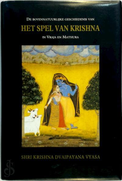 de bovennatuurlijke geschiedenis van het spel van krishna in dvaraka Kindle Editon