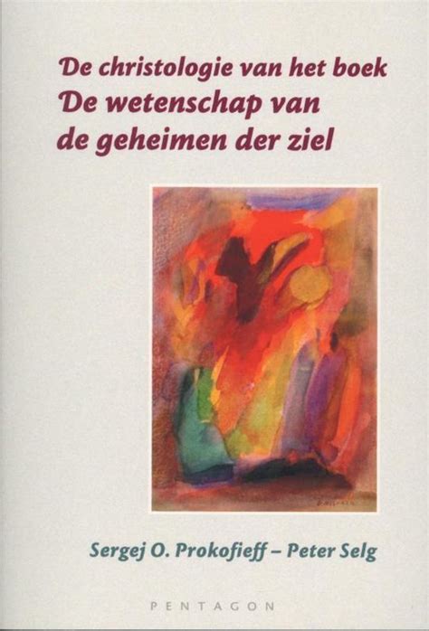 de christologie van het boek de wetenschap van de geheimen der ziel PDF