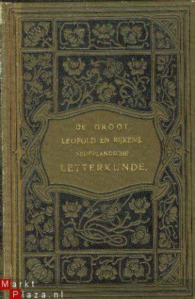 de de groot lleopolfd en rrrijkens nederlandse letterkunde deel ii Epub