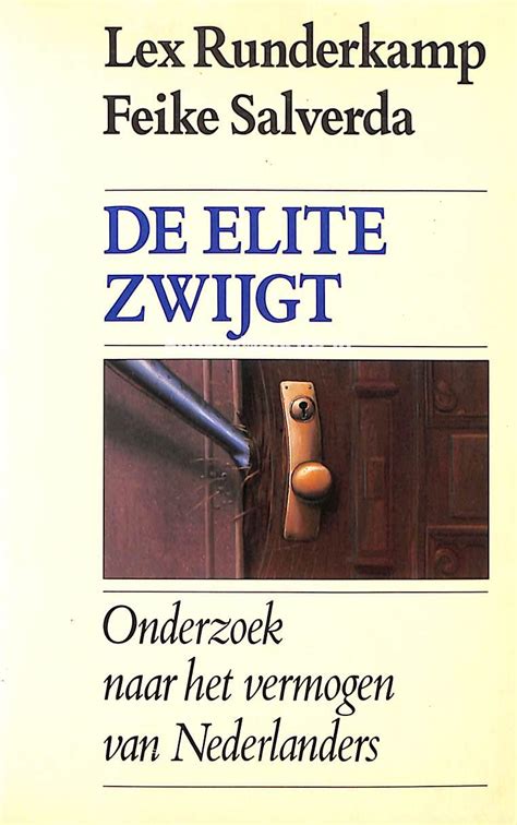 de elite zwijgt onderzoek naar het vermogen van nederlanders Reader