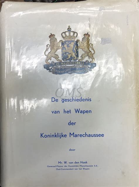 de geschiedenis van het wapen der koninklijke marechaussee Reader