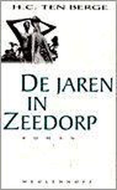 de jaren in zeedorp een episodische vertelling Doc