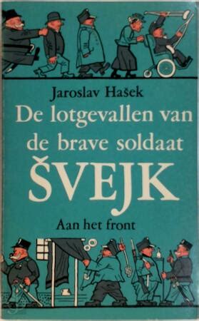 de lotgevallen van de brave soldaat svejk Kindle Editon