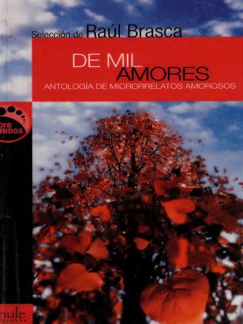 de mil amores antologia de microrrelatos amorosos micromundos Kindle Editon