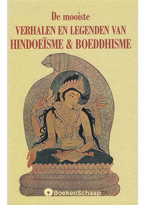 de mooiste verhalen en legenden van hindoeisme en boeddhisme Reader