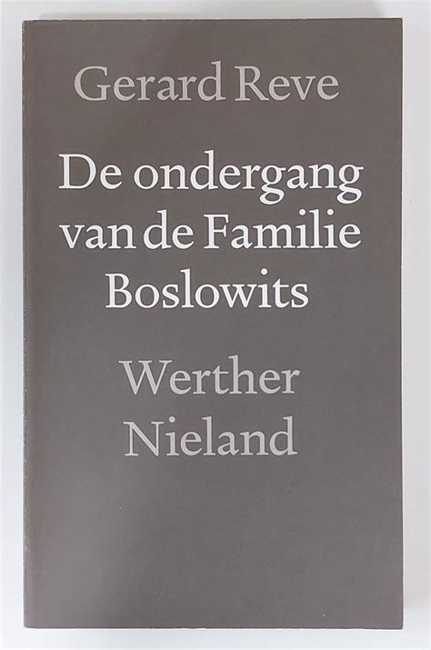 de ondergang van de familie boslowits werther nieland Reader