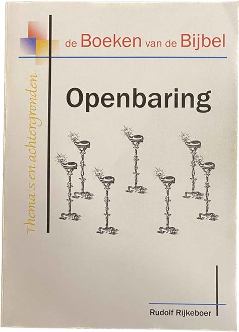 de openbaring van johannes de prediking van het nieuwe testament Kindle Editon