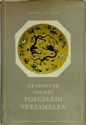 de pracktijk van het porcelein verzamelen PDF