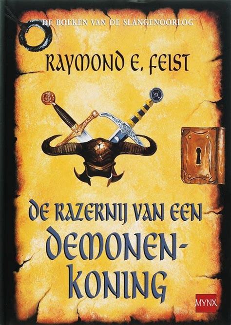 de razernij van een demonenkoning de boeken van de slangenoorlog Reader