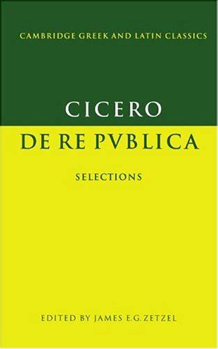 de re publica selections cambridge greek and latin classics Doc