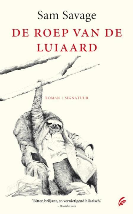 de roep van de luiaard Reader