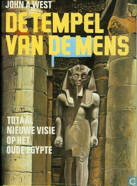 de tempel van de mens totaal nieuwe visie op het oude egypte Epub